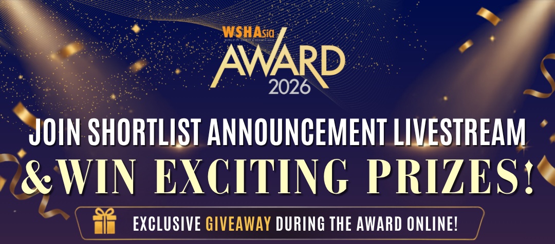 Join WSHAsia Awards 2026 Shortlist Announcement Livestream & Stand a  Chance to Win Exclusive Rewards!